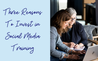 3 Reasons To Invest In Social Media Training